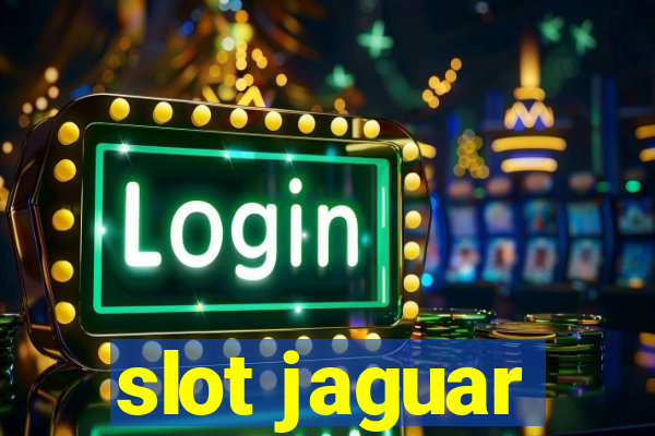 slot jaguar