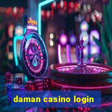 daman casino login