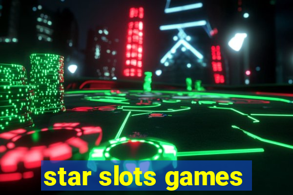 star slots games