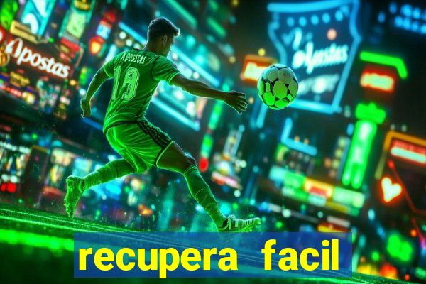 recupera facil reclame aqui