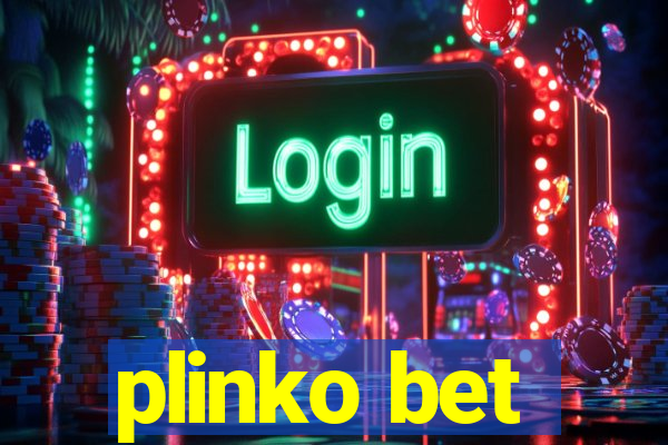 plinko bet