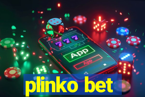 plinko bet