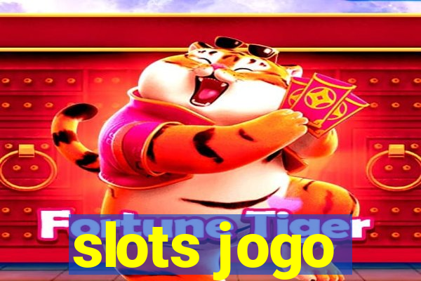 slots jogo