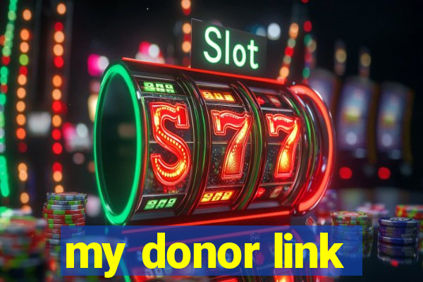 my donor link