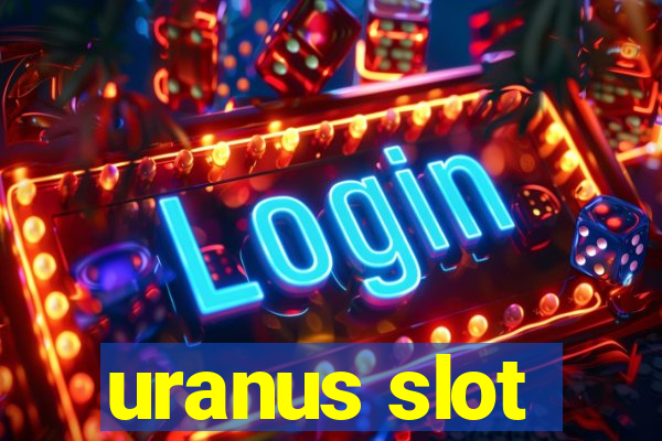 uranus slot