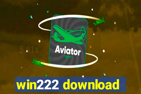 win222 download