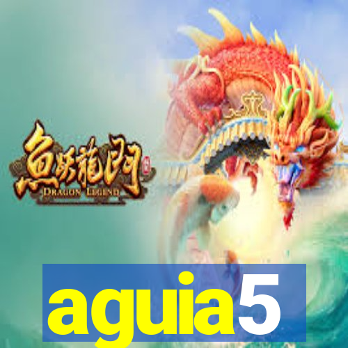 aguia5