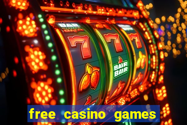 free casino games slot machines