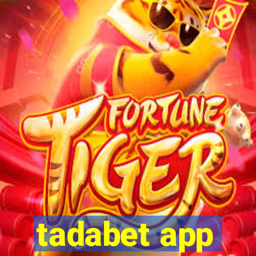 tadabet app