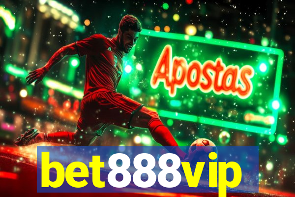 bet888vip