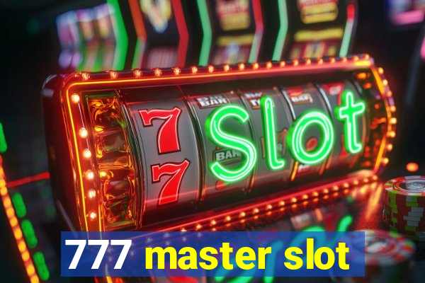 777 master slot