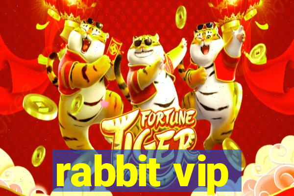 rabbit vip