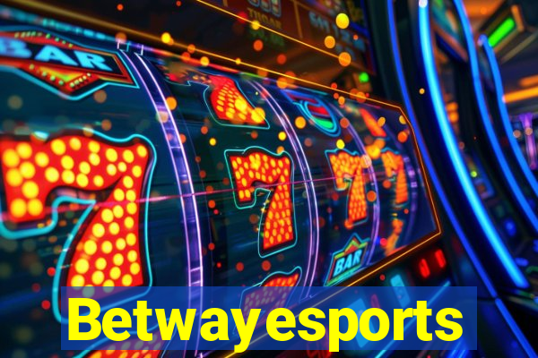 Betwayesports