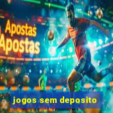 jogos sem deposito