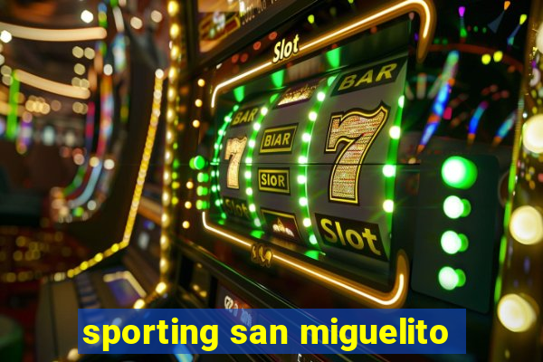 sporting san miguelito