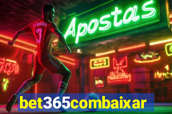 bet365combaixar