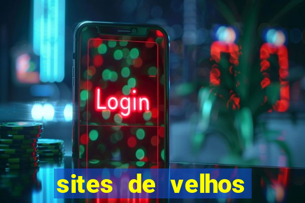 sites de velhos ricos que querem bancar