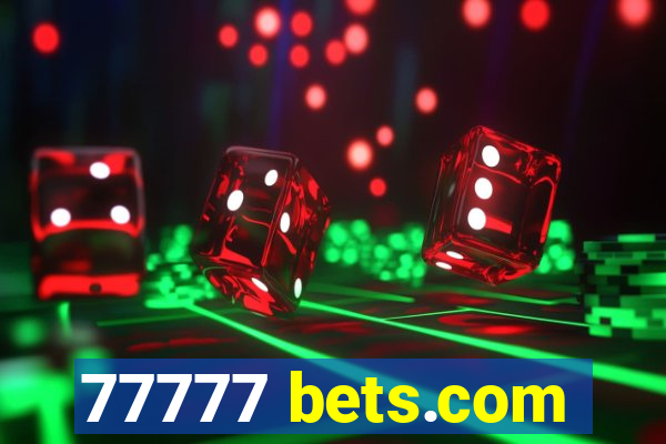 77777 bets.com