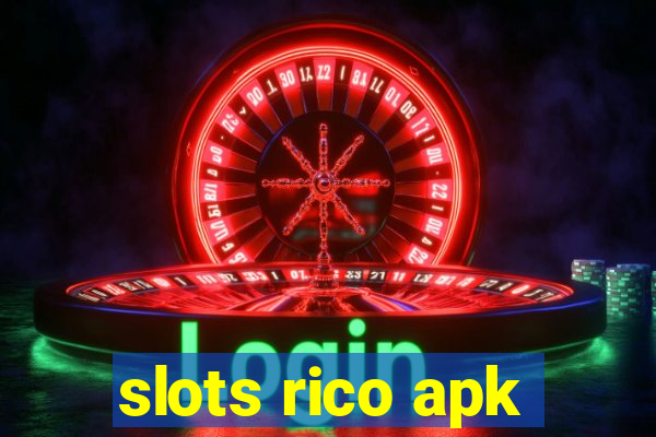 slots rico apk