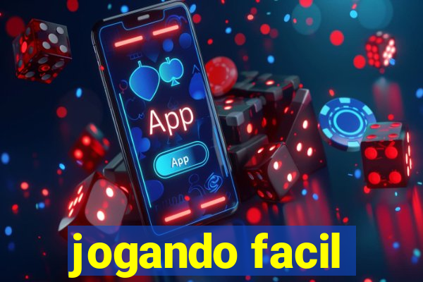 jogando facil