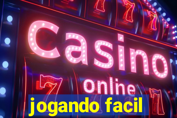 jogando facil