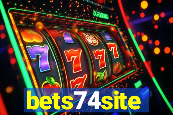 bets74site