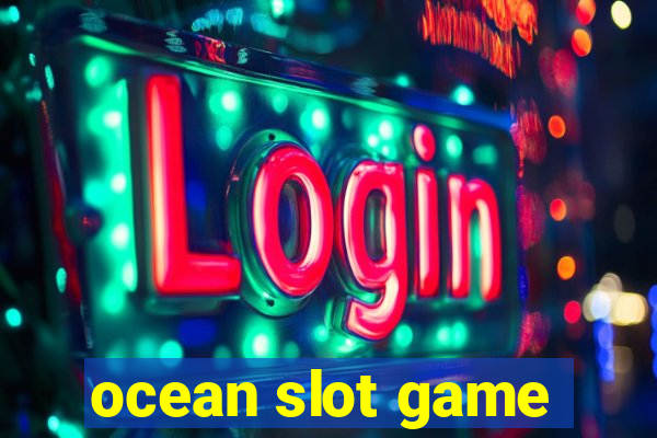 ocean slot game