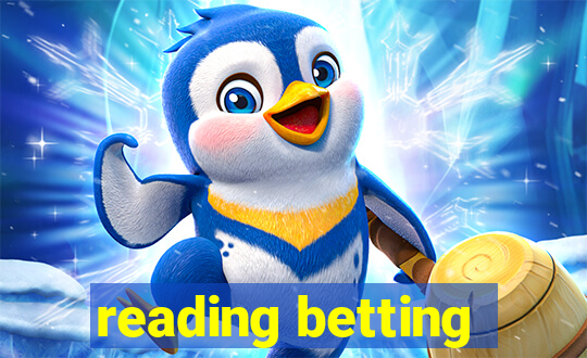 reading betting