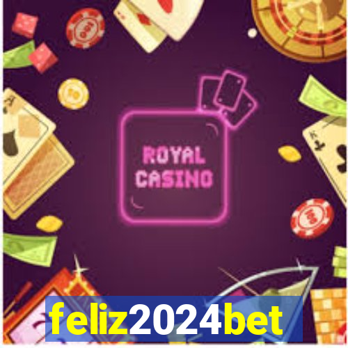 feliz2024bet