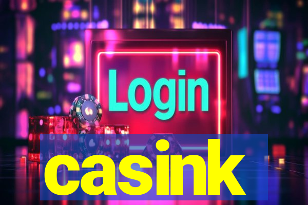 casink