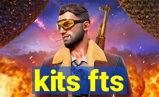 kits fts