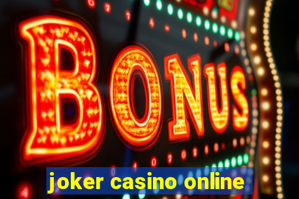 joker casino online