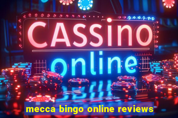 mecca bingo online reviews