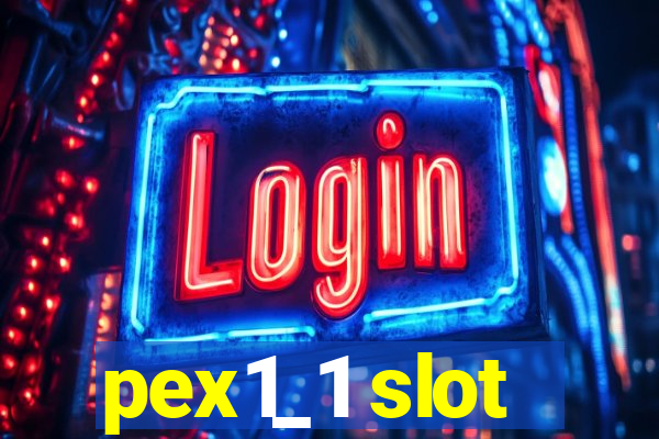 pex1_1 slot