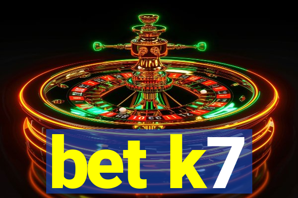 bet k7