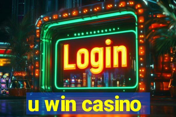 u win casino