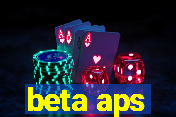 beta aps