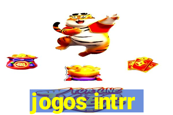 jogos intrr