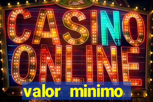 valor minimo deposito estrela bet