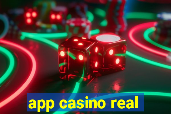 app casino real