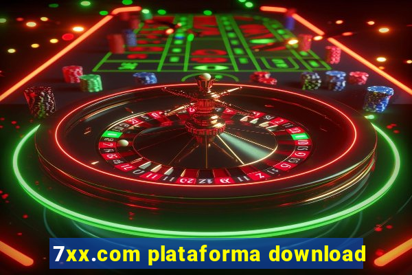 7xx.com plataforma download