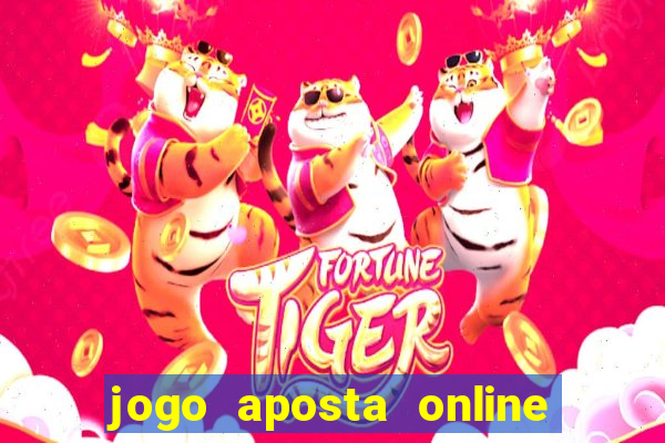 jogo aposta online ganhar dinheiro