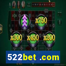 522bet .com