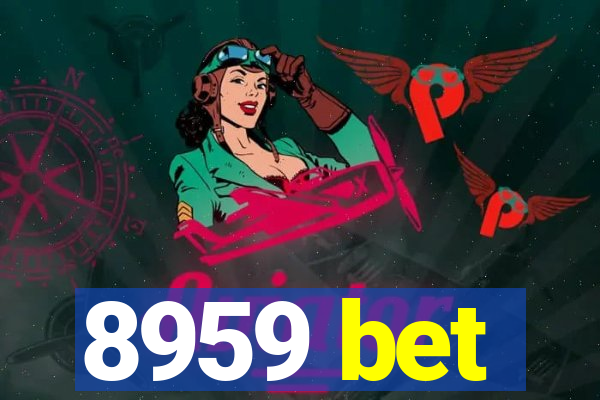 8959 bet