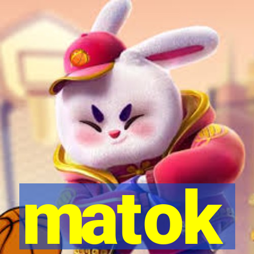 matok