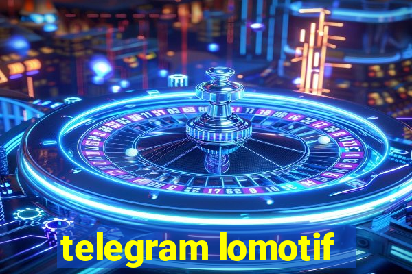 telegram lomotif