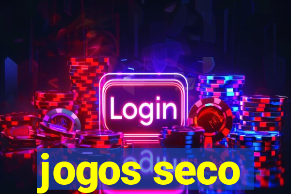 jogos seco