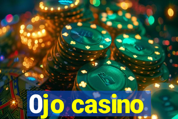 0jo casino