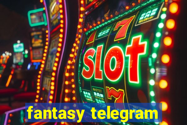 fantasy telegram