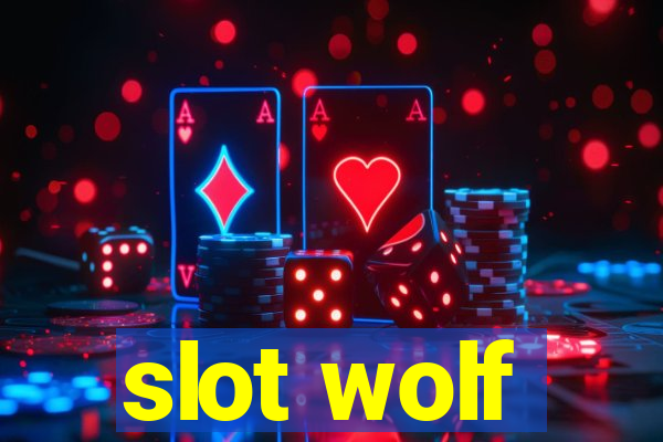 slot wolf